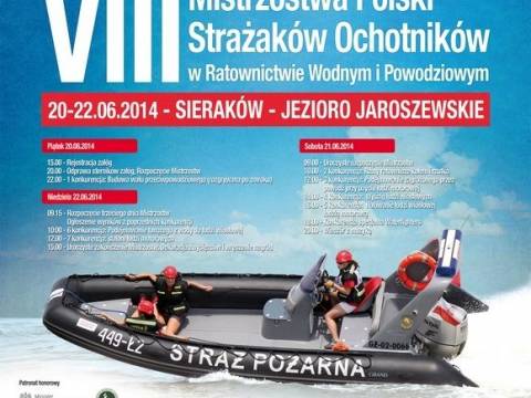 VIII Mistrzostwa Polski Strażaków Ochotników w Ratownictwie Wodnym i Powodziowym